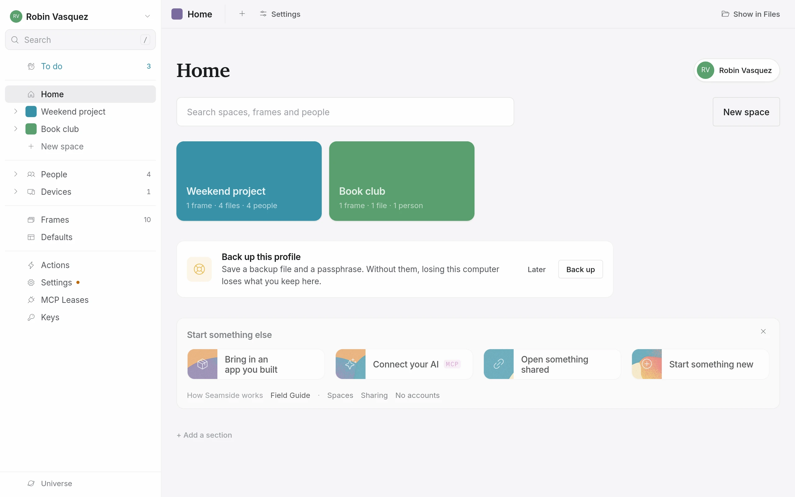 Home: your spaces, recent activity and your tools